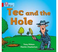 Tec and the Hole: A detective story in which Tec sets out to discover who dug the hole in the lawn.