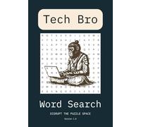 Tech Bro Word Search: Easy to Read Print for Tech Bros, Silicon Valley, Techies, and More | 50+ Puzzles ... Gift for Vacations, Holidays, and Free Times
