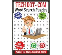 Tech Dot-Com Word Search: 60 Fun Internet Slang & Digital Lingo Puzzles with Solutions for Adults, Teens & Web Enthusiasts
