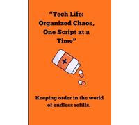 “Tech Life: Organized Chaos, One Script at a Time”: Keeping order in the world of endless refills.