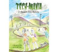 Tech-Mania: A Modern Day Malady