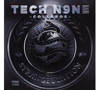 Tech N9ne Collabos - Strangeulation