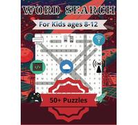 Tech Quest: The Ultimate Word Search Adventure: 50+ Brain-Boosting Word Search Puzzles Exploring the World of Technology, Coding, and Innovation!