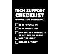 Tech Support Checklist Notebook: Funny Tech Support Gift