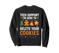 Tech Support Here to Delete Cookies Funny Christmas Felpa