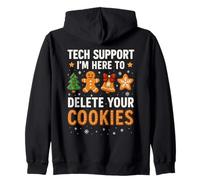Tech Support Here to Delete Cookies Funny Christmas Felpa con Cappuccio