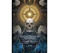 TECHIYAT: LA MECÁNICA DEL HUESO LUZ Crónica de la Resurrección como Tecnología y Transgresión