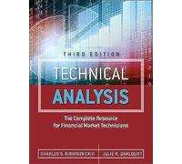 Technical Analysis: The Complete Resource for Financial Market Technicians