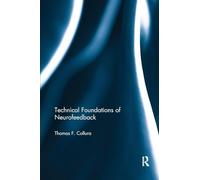 Technical Foundations of Neurofeedback