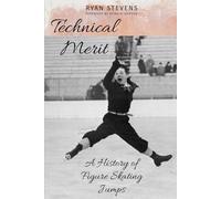 Technical Merit: A History of Figure Skating Jumps