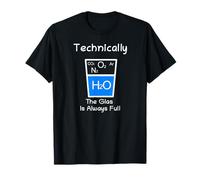 Technically The Glass Is Always Full Chemistry Maglietta