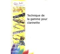 Technique de la Gamme Pour Clarinette