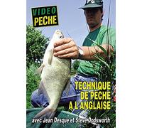 Technique de pêche à l'anglaise avec Jean Desqué - Vidéo Pêche - Pêche au coup