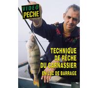 Technique de pêche du carnassier en lac de barrage - Vidéo Pêche - Pêche des carnassiers