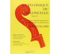 Technique du Violoncelle Vol.2 (Cello Technique Volume 2)