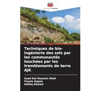 Techniques de bio-ingénierie des sols par les communautés touchées par les tremblements de terre AJK