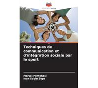 Techniques de communication et d'intégration sociale par le sport