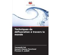 Techniques de défluoration à travers le monde