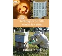 Techniques de lutte contre le varroa