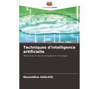 Techniques d'intelligence artificielle: Ressources en eau et changement climatique
