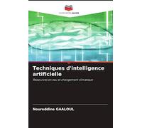 Techniques d'intelligence artificielle: Ressources en eau et changement climatique