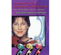 Techniques for the contemporary string player (dvd) (dvd): Parts I & II on DVD
