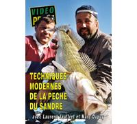 Techniques modernes de la pêche du sandre avec Laurent Jauffret et Marc Dupuy - Vidéo Pêche - Pêche des carnassiers