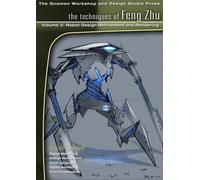 Techniques of Feng Zhu 2: Robot Design Refinement and Rendering