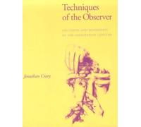 Jonathan Crary Techniques of the Observer (Tascabile) October Books