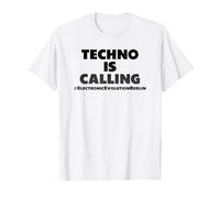 Techno Is Calling, Music, Techno Berlin, Techno Music Maglietta