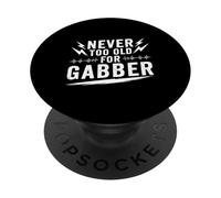 Techno Rave Festival NEVER TOO OLD Gabber PopSockets PopGrip Adesivo