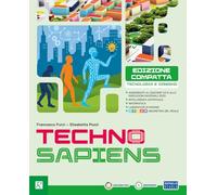 Techno sapiens. Compatto. Con Bussola/Custodi, TecnologIA LAB. Per la Scuola media. Con e-book. Con espansione online