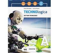 Technologica. Per la Scuola media. Con e-book. Con espansione online. Con 2 libri: Tecnologie in sintesi-Tavole disegno. Con DVD-ROM (Vol. A-B-C)