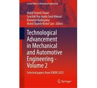 Technological Advancement in Mechanical and Automotive Engineering - Volume 2: Selected papers from ICMER 2025