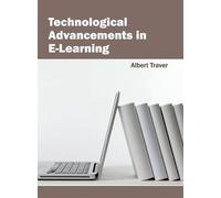 Technological Advancements in E-Learning (Copertina rigida)