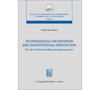 Technological colonization and constitutional dysfunction. The ro