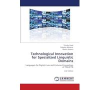 Technological Innovation for Specialized Linguistic Domains: Languages for Digital Lives and Cultures Proceedings of TISLID'182nd Edition
