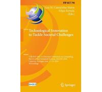 Technological Innovation to Tackle Societal Challenges: 17th IFIP WG 5.5 Doctoral Conference on Computing, Electrical and Industrial Systems, DoCEIS ... Portugal, June 17-19, 2026, Proceedings