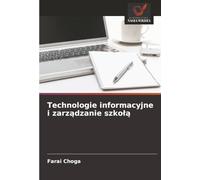 Technologie informacyjne i zarządzanie szkołą