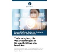Technologien, die Veränderungen im Gesundheitswesen bewirken: Implementierung einer Verwaltungssoftware für die Vermarktung von Gesundheitsdienstleistungen im Kanton Chone