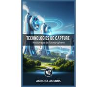 Technologies de Capture: Nettoyage de l'atmosphère: 1