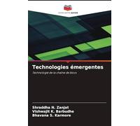 Technologies émergentes: Technologie de la chaîne de blocs