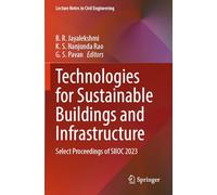 Technologies for Sustainable Buildings and Infrastructure: Select Proceedings of SIIOC 2023