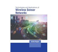 Technology and Applications of Wireless Sensor Networks