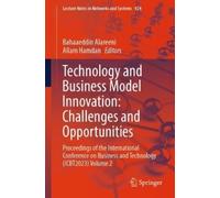 Technology and Business Model Innovation: Challenges and Opportuniti (Tascabile)