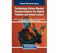 Technology-driven Market Transformations for Digital Fashion and Smart Luxury