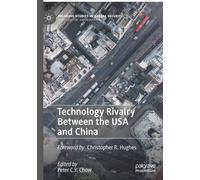 Technology Rivalry Between the USA and China