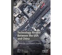 Technology Rivalry Between the USA and China (Copertina rigida)