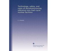 Technology, safety, and costs of decommissioning reference non-fuel-cycle nuclear facilities