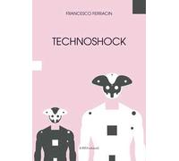 Technoshock